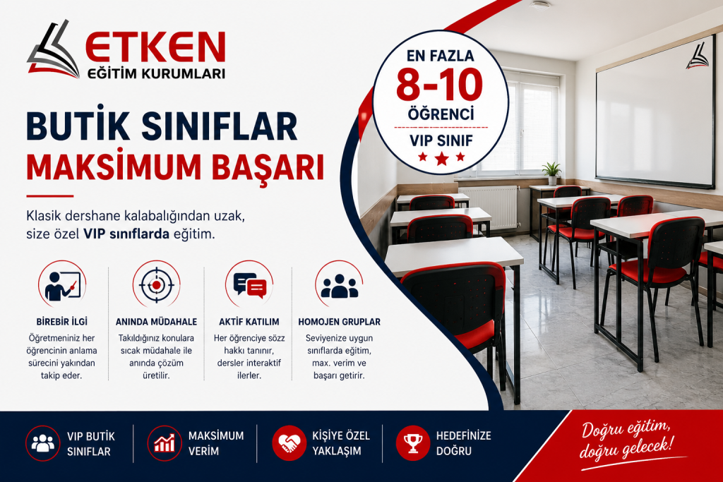 En fazla 8 veya 10 öğrenciden oluşan, geniş tahtalı ve modern tasarımlı homojen VIP butik sınıf ortamı.