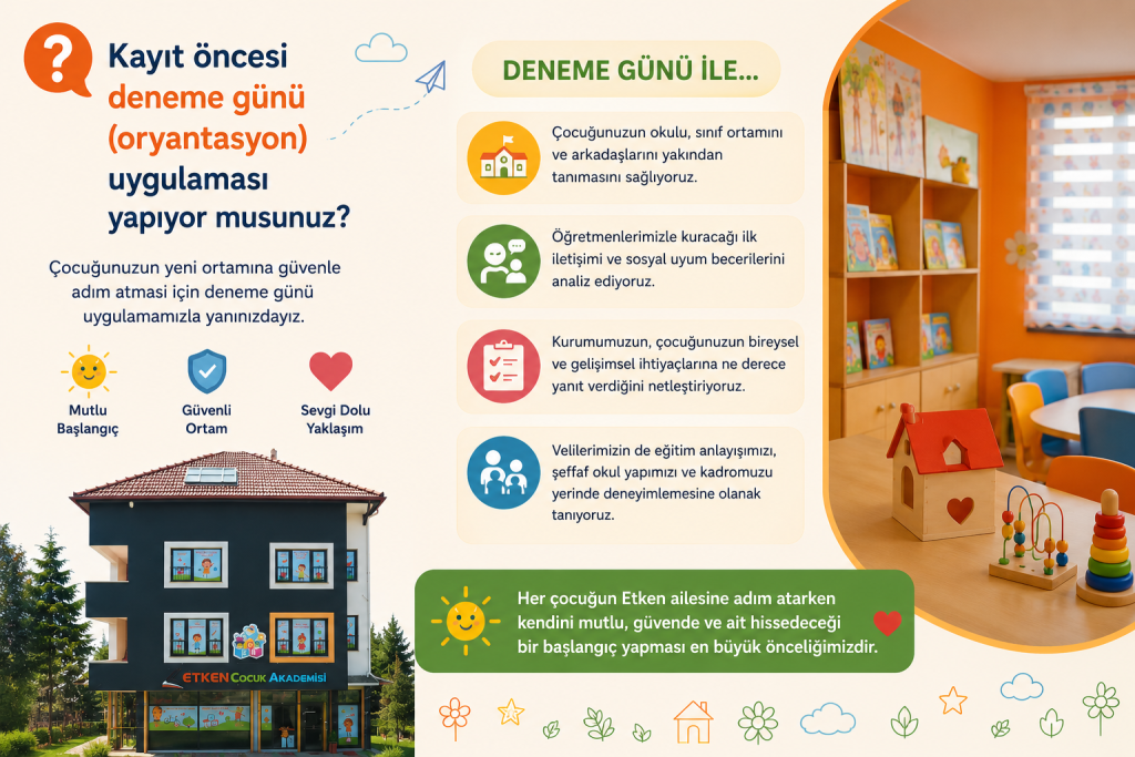 Kayıt öncesi deneme günü (oryantasyon) uygulaması yapıyor musunuz